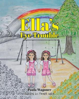 Ella's Eye Trouble