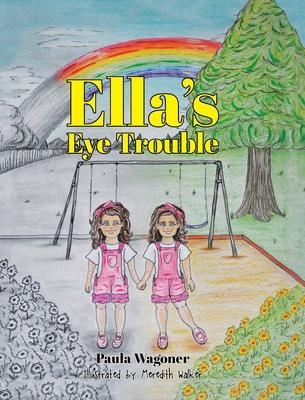 Ella's Eye Trouble