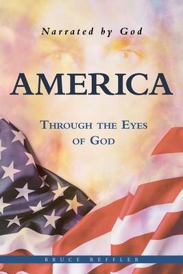 America: Through the Eyes of God