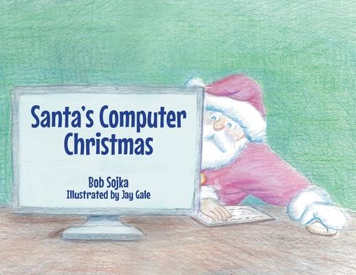 Santa's Computer Christmas