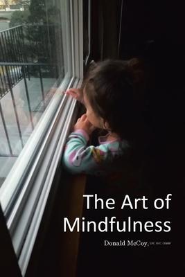 The Art of Mindfulness