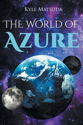 The World of Azure