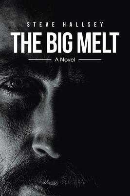 The Big Melt