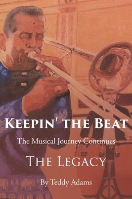 Keepin' the Beat: The Musical Journey Continues