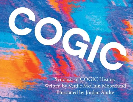 Cogic: Synopsis of COGIC History