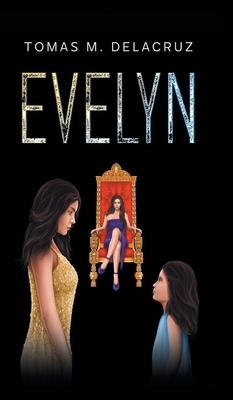 Evelyn: Book 1