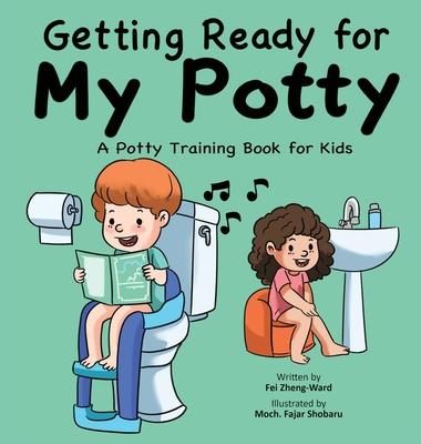 Getting Ready for My Potty: A Potty Training Book for Kids Subscription
