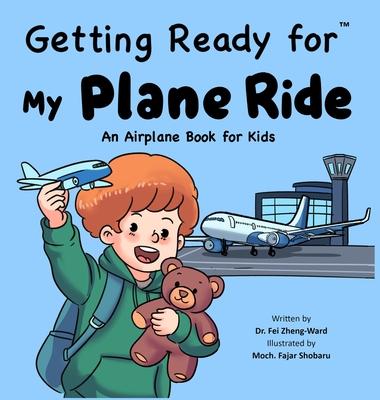 Getting Ready for My Plane Ride: An Airplane Book for Toddlers and Kids Subscription