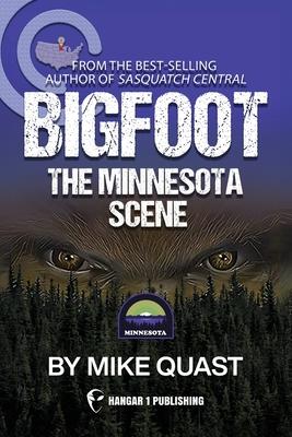 Bigfoot: The Minnesota Scene