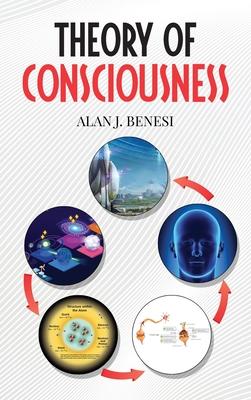 Theory of Consciousness