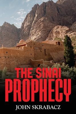 The Sinai Prophecy