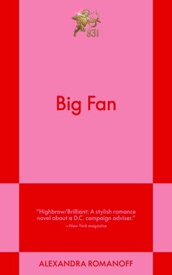 Big Fan: An 831 Stories Romance Subscription
