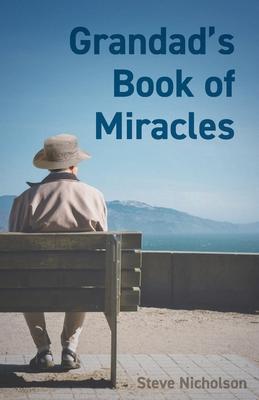 Grandad's Book of Miracles