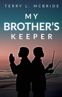 My Brother's Keeper