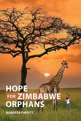 Hope For Zimbabwe Orphans