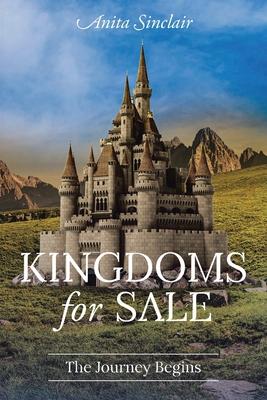 Kingdoms for Sale: The Journey Begins