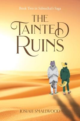 The Tainted Ruins