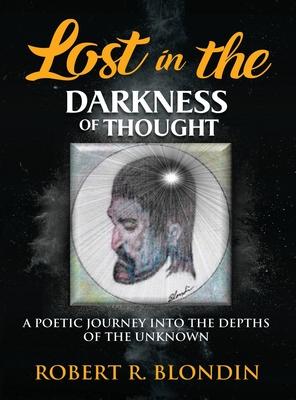 Lost in the Darkness of Thought: New Version