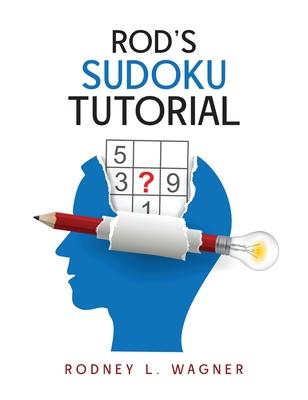 Rod's Sudoku Tutorial