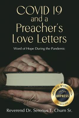 Covid 19 and A Preacher's Love Letters