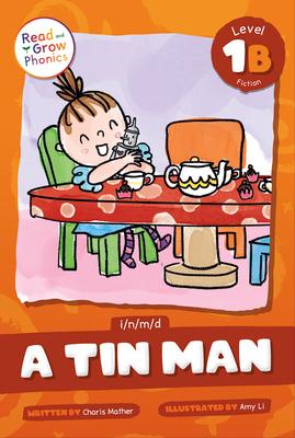 A Tin Man: Level 1b (I/N/M/D)