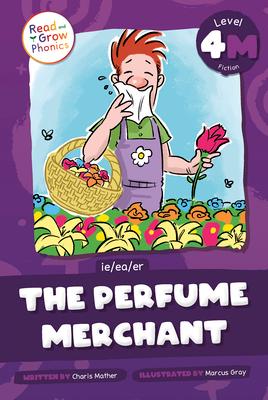 The Perfume Merchant: Level 4m (Ie/Ea/Er)