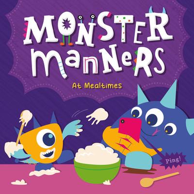 Monster Manners at Mealtimes Subscription