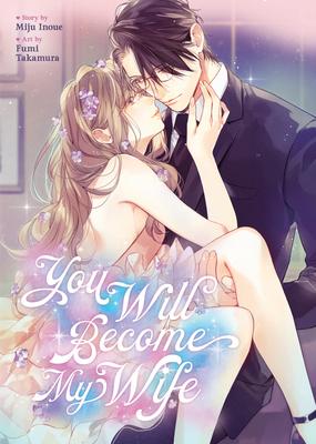 You Will Become My Wife (Manga) Subscription