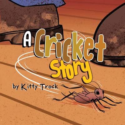 A Cricket Story