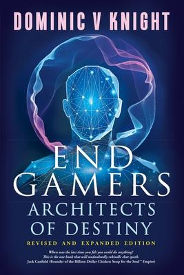 EndGamers: Architects of Destiny