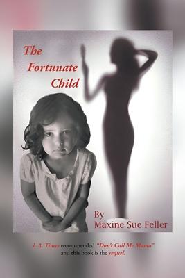 The Fortunate Child