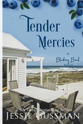 Tender Mercies Large Print Edition: Blueberry Beach Sweet Beach Romance Book 8