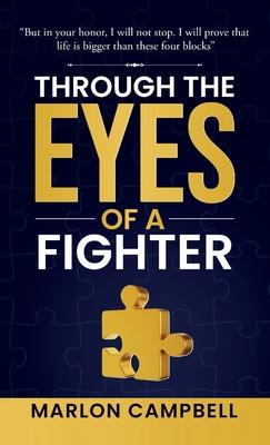 Through the Eyes of a Fighter