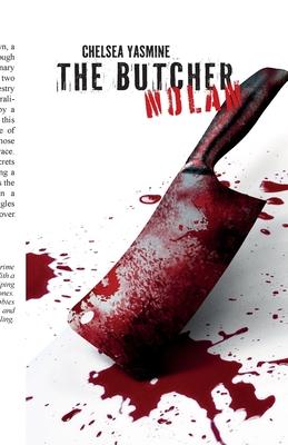 The Butcher: Nolan