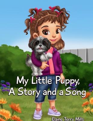 My Little Puppy, A Story AND a Song