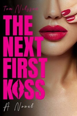 The Next First Kiss Subscription