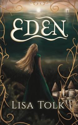 Eden: A Young Adult Fantasy Romance