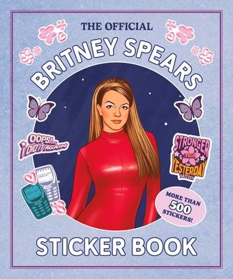 The Official Britney Spears Sticker Book: More Than 500 Stickers! Subscription
