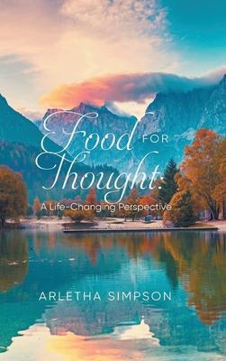 Food for Thought: A Life-Changing Perspective