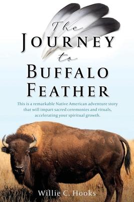 The Journey to Buffalo Feather