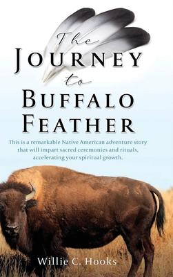 The Journey to Buffalo Feather