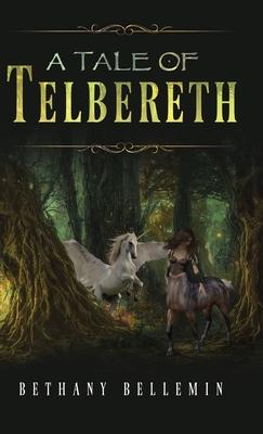 A Tale of Telbereth