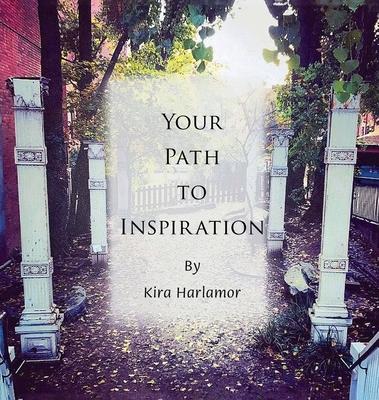 Your Path to Inspiration