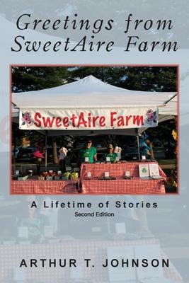Greetings from SweetAire Farm: A Lifetime of Stories Subscription