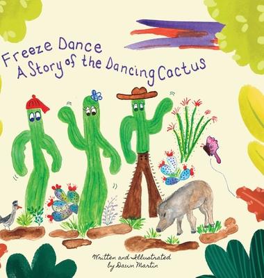 Freeze Dance: A Story of the Dancing Cactus Subscription