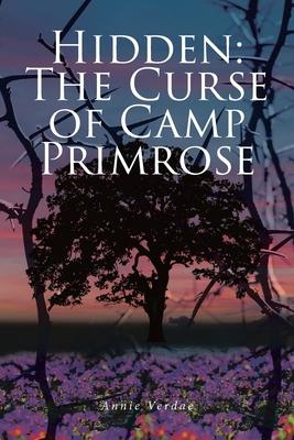 Hidden: The Curse of Camp Primrose