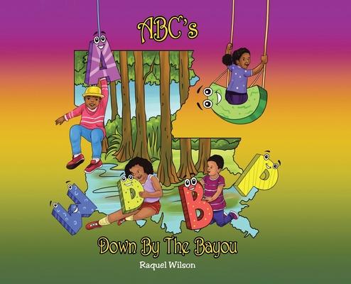 ABC's Down By The Bayou