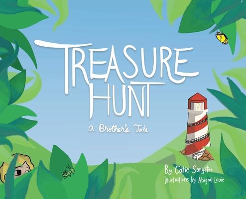 Treasure Hunt: A Brother's Tale