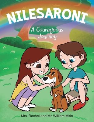 Nilesaroni: A Courageous Journey