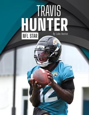 Travis Hunter: NFL Star Subscription